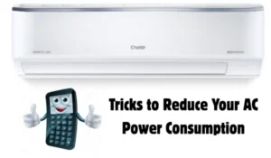 Tricks to Reduce Your AC Power Consumption